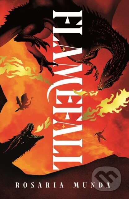 Flamefall - Rosaria Munda