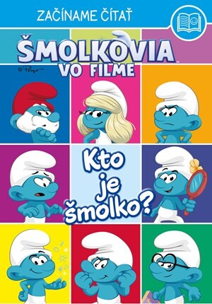 Šmolkovia vo filme – Začíname čítať - Kto je Šmolko?  - Zuzana Močková Lorková