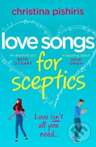 Love Songs for Sceptics - Christina Pishiris