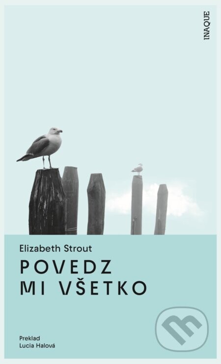 Povedz mi všetko - Elizabeth Strout