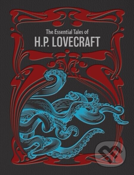 The Essential Tales of H.P. Lovecraft - Howard Phillips Lovecraft