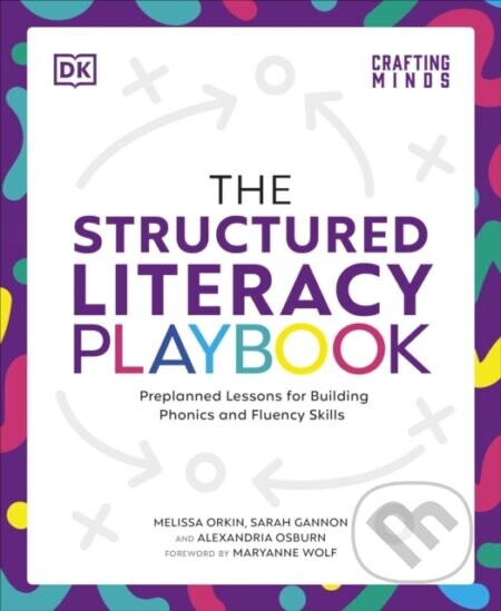 The Structured Literacy Playbook - Melissa Orkin