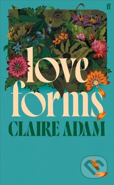 Love Forms - Claire Adam
