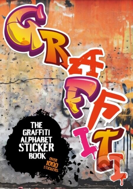 The Graffiti Alphabet Sticker Book - Luke Herriott