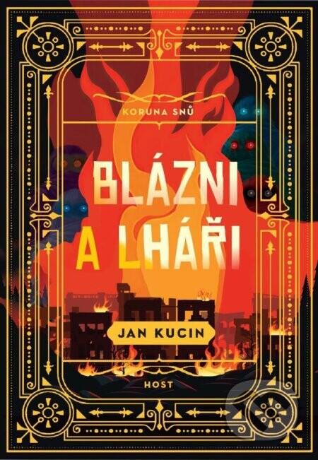 Blázni a lháři - Jan Kucin