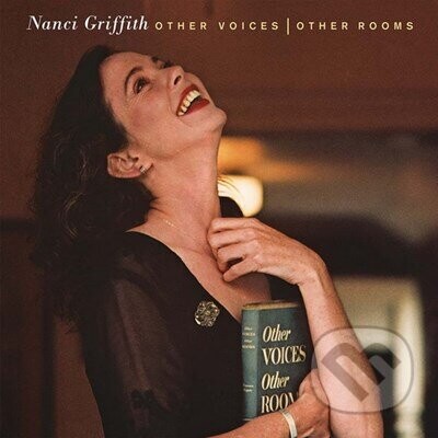 Nanci Griffith: Other Voices, Other Rooms LP - Nanci Griffith
