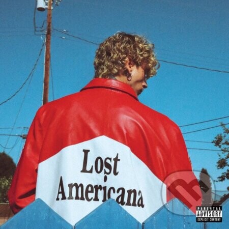 Machine Gun Kelly: Lost Americana LP - Machine Gun Kelly