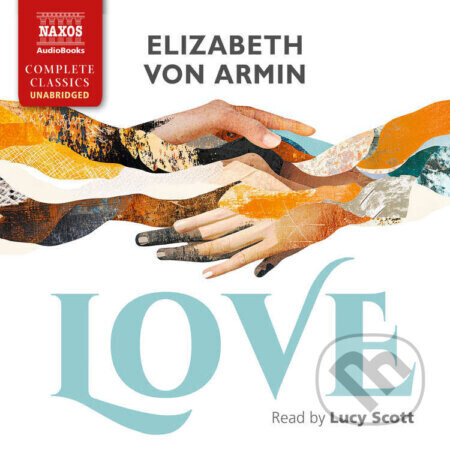 Love - Elizabeth von Arnim