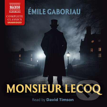 Monsieur Lecoq - Émile Gaboriau