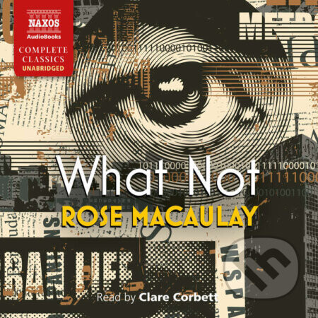 What Not - Rose Macaulay