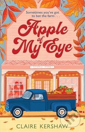Apple of My Eye - Claire Kershaw