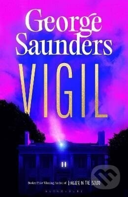 Vigil - George Saunders