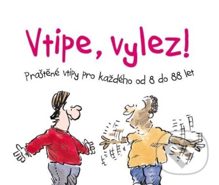 Vtipe, vylez! - Helen Exley, Bill Stott (ilustrátor)