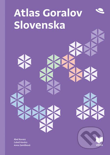 Atlas Goralov Slovenska - Ábel Ravasz, Ľuboš Kovács, Anna Zamišková