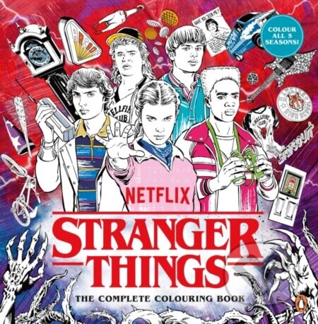 Stranger Things: The Complete Colouring Book -  Netflix Entertainment LLC