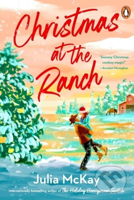 Christmas at the Ranch - Julia McKay
