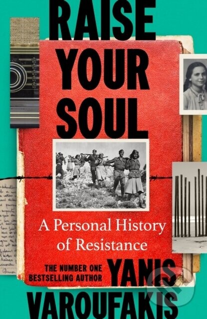 Raise Your Soul - Yanis Varoufakis