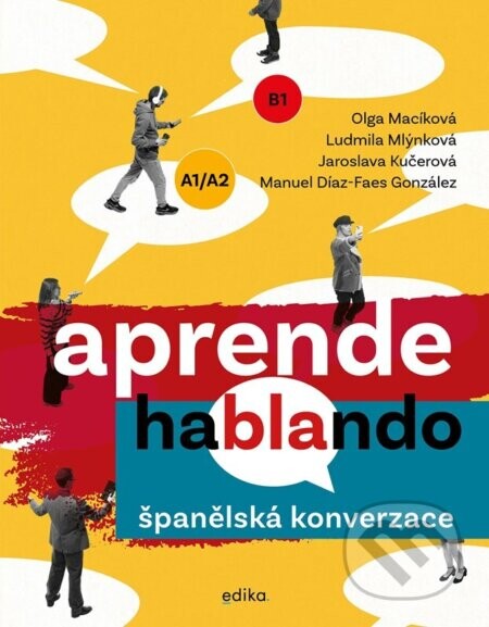 Španělská konverzace - Ludmila Mlýnková, Olga Macíková, Manuel Díaz-Faes González