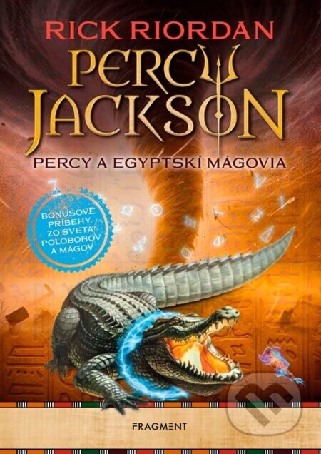Percy Jackson: Percy a egyptskí mágovia - Rick Riordan