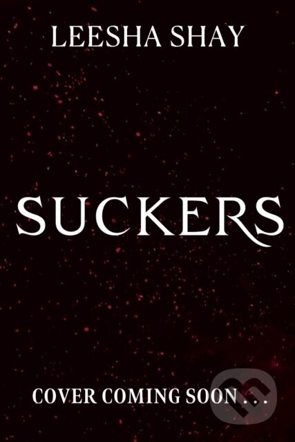 Suckers - LeeSha Shay