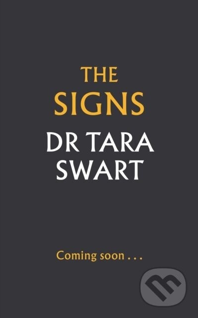 The Signs - Tara Swart