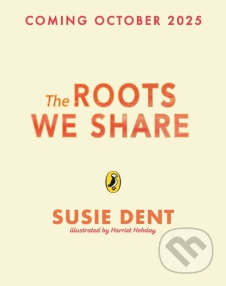 The Roots We Share - Susie Dent