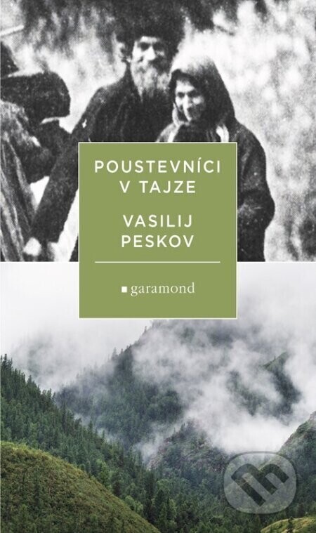 Poustevníci v tajze - Vasilij Peskov