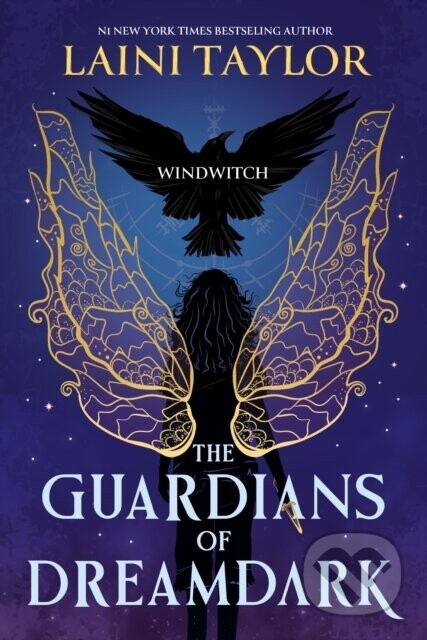 The Guardians of Dreamdark: Windwitch - Laini Taylor