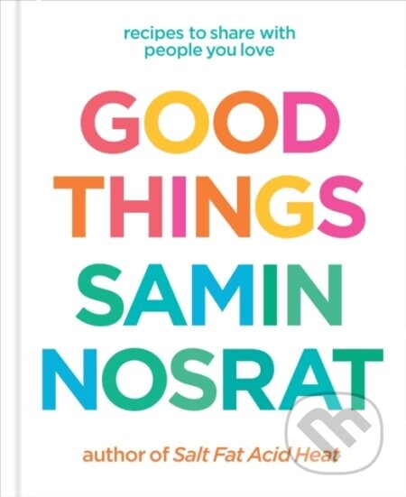 Good Things - Samin Nosrat