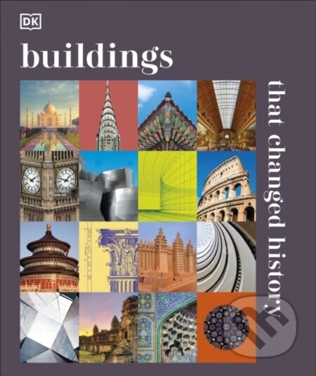 Buildings that Changed History -  DK