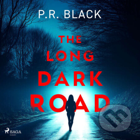 The Long Dark Road (EN) - P.R. Black