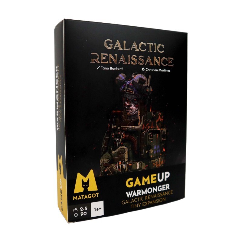 Matagot Galactic Renaissance: Warmonger Game Up