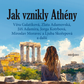 Jak vznikly Athény - audiokniha