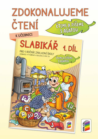 Zdokonalujeme čtení ke Slabikáři, 1. díl (1A-22)