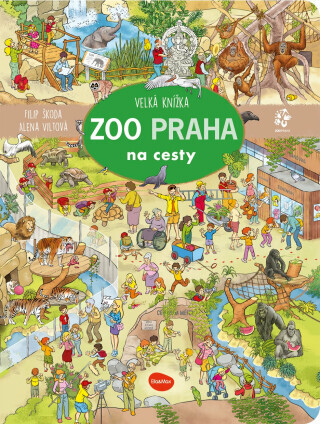 Na cesty – Velká knížka ZOO PRAHA - Alena Viltová