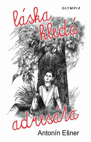 Láska hledá adresáta - Antonín Ešner
