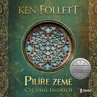 Pilíře země - Ken Follett - audiokniha