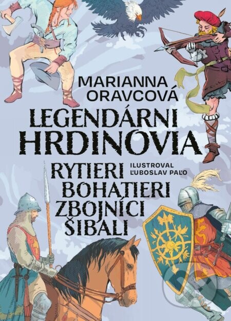 Legendárni hrdinovia - Marianna Oravcová