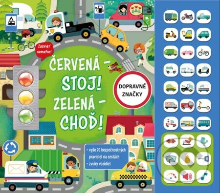 Červená – Stoj! Zelená – Choď! – leporelo so zvukmi - Fortuna Libri