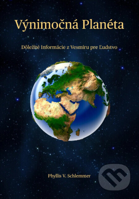 Výnimočná planéta - Phyllis V. Schlemmer