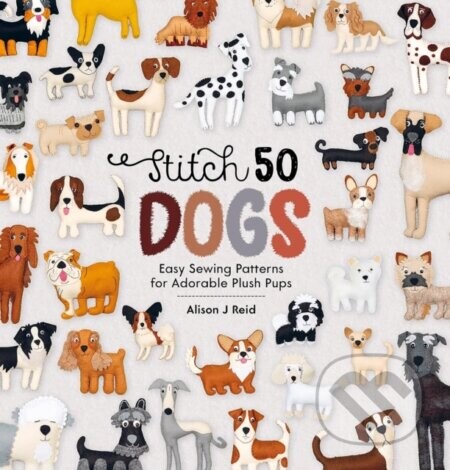 Stitch 50 Dogs - Alison J Reid