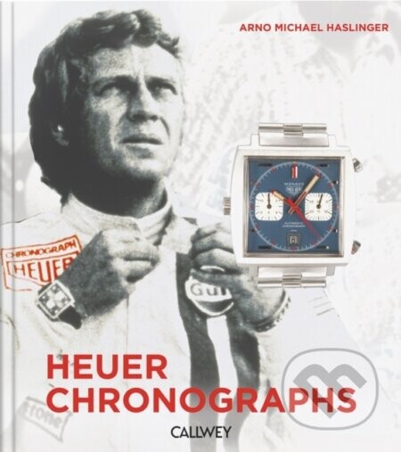 Heuer Chronographs - Arno Michael Haslinger
