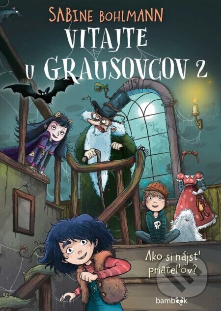 Vitajte u Grausovcov 2 - Sabine Bohlmann