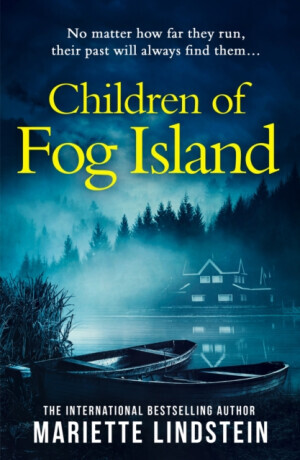 Children of Fog Island - Mariette Lindstein