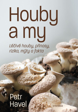 Houby a my - Petr Havel - e-kniha