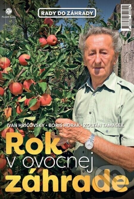 Rok v ovocnej záhrade + biologická ochrana - Plat4M Books