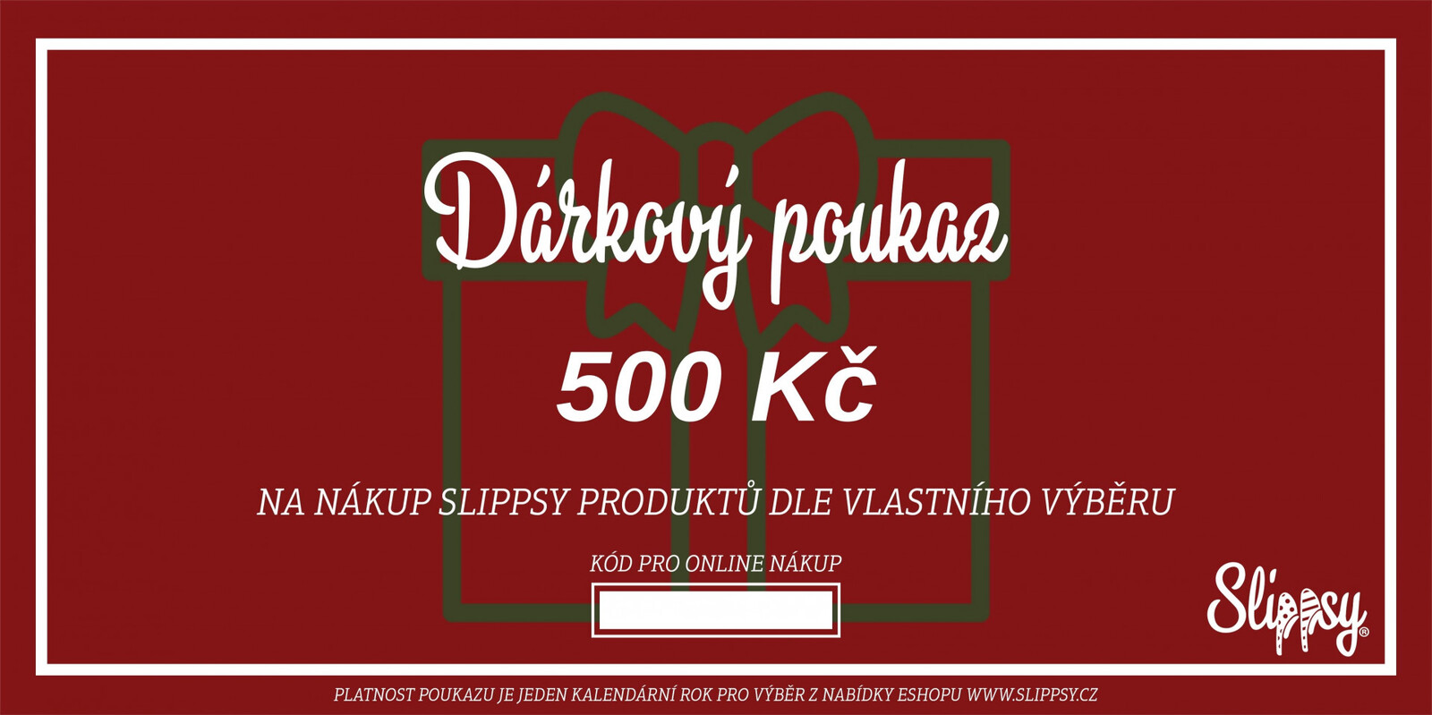 Slippsy Dárkový poukaz na 500 Kč
