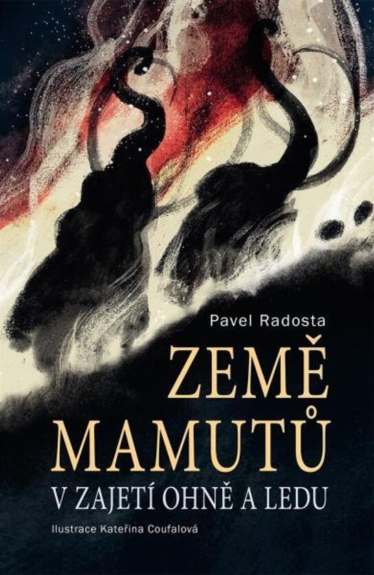 Země mamutů V zajetí ohně a ledu