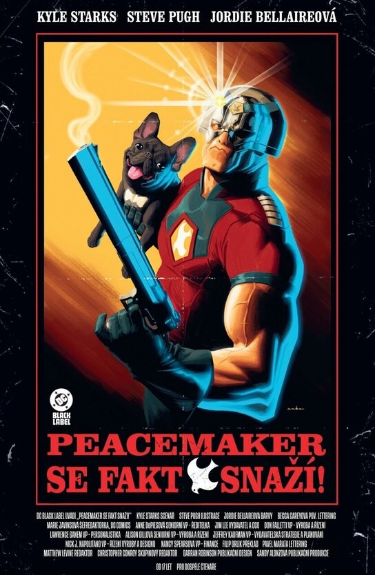 Peacemaker se fakt snaží!