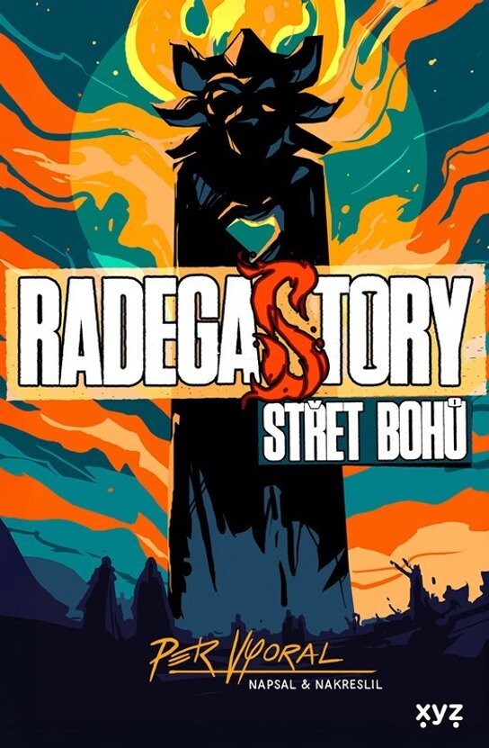RadegaSTORY Střet bohů